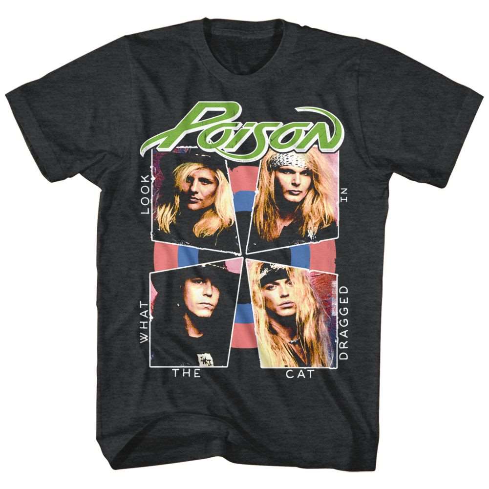 Poison Cat Dragged In Official Heather T-shirt