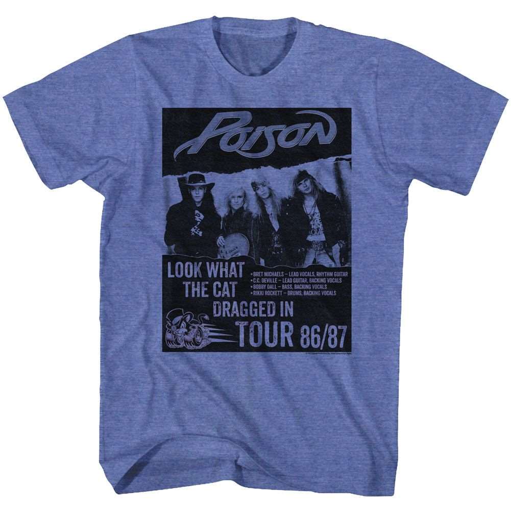 Poison Look What The Cat Dragged In Tour Heather T-Shirt Royal