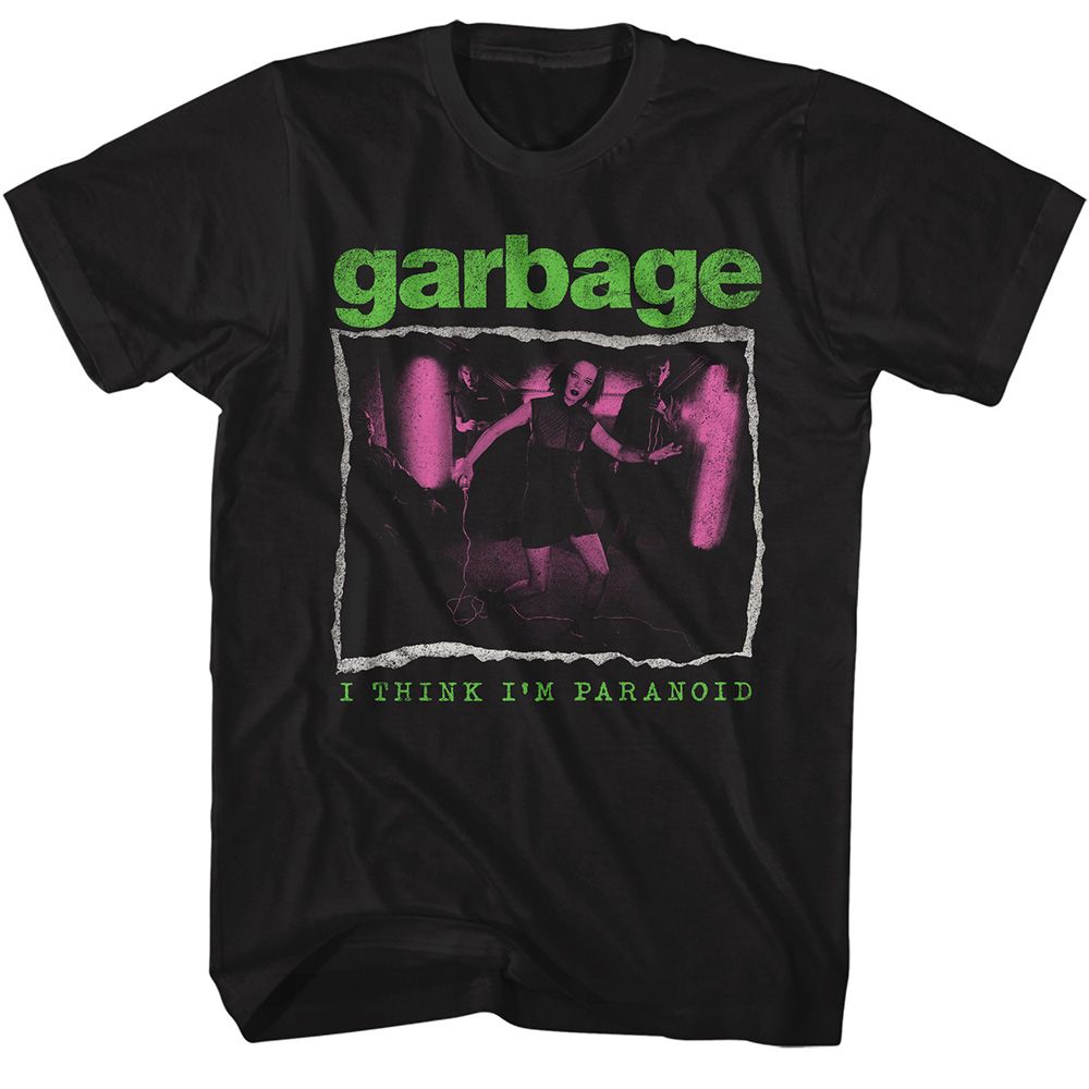 Garbage I think I'm Paranoid T-Shirt
